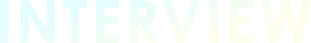 INTERVIEW